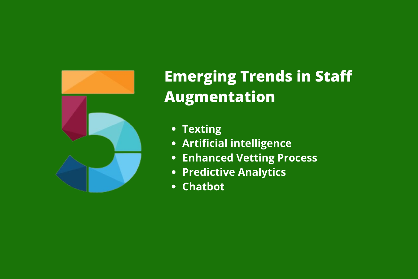 5 Emerging Trends in Staff Augmentation