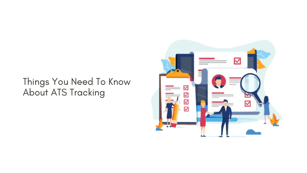 Things You Need To Know About ATS Tracking